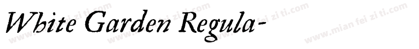White Garden Regula字体转换